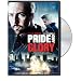 Pride and Glory