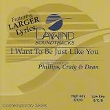 I Want To Be Just Like You [Accompaniment/Performance Track]
