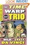 Da Wild, Da Crazy, Da Vinci (Turtleback School & Library Binding Edition) (Time Warp Trio (Prebound))