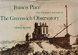 Francis Place and the early history of the Greenwich Observatory