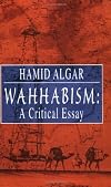 Wahhabism: A Critical Essay