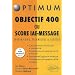 Objectif 400 aux Tests Score Iae Message