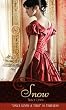 Snow: A Retelling of Snow White And the Seven Dwarfs