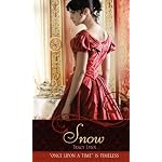 Snow: A Retelling of "Snow White and the Seven Dwarfs" (Once Upon a Time) book cover