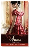 Snow: A Retelling of "Snow White and the Seven Dwarfs" (Once Upon a Time)