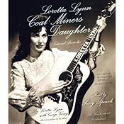 Loretta Lynn: Coal Miner's Daughter | [Loretta Lynn, George Vecsey]