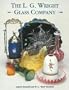 The L. G. Wright Glass Company