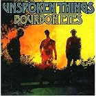 Bourbon Eyes by Unspoken Things