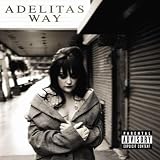 Adelitas Way [Explicit]
