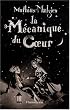 La M�canique du Coeur