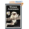 Women Astronauts: Apogee Books Space Series 25