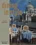 Dining in Style: 50 Great Hotel Restaurants of the World