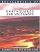 Encyclopedia of Earthquakes and Volcanoes (Science Encyclopedia) (Science Encyclopedia)