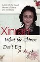 What the Chinese Don't Eat