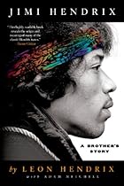 Jimi Hendrix: A Brother's Story Jimi Hendrix: A Brother's Story