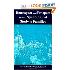 Retrospect and Prospect in the Psychological Study of Families