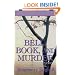 Bell, Book, and Murder: The Bast Mysteries