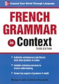 French Grammar in Context, Third Edition