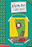 Reach For The Stars (Turtleback School & Library Binding Edition) (Amazing Days of Abby Hayes (Pb))