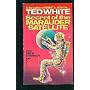 Secret of the Marauder Satellite by Ted White