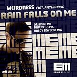 Rain Falls On Me