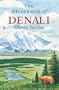 The Wilderness of Denali