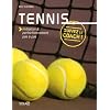 Tennis initiation & perfectionnement pas � pas