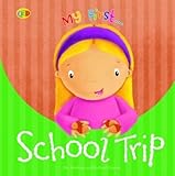 My first-- school trip