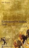 Kierkegaard in Sizilien: Essays - Bela Hamvas