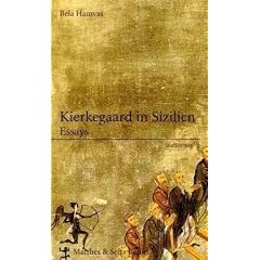 Kierkegaard in Sizilien: Essays