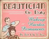 Beautician On Duty Sign (Male Edition)