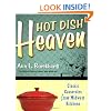 Hot Dish Heaven: Classic Casseroles from Midwest Kitchens
