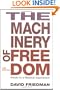 The Machinery of Freedom: Guide to a Radical Capitalism
