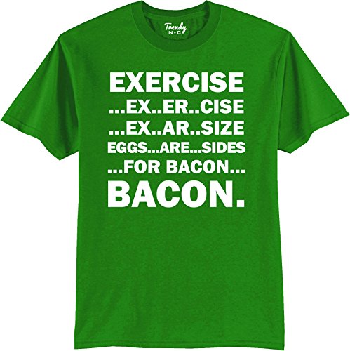 Exercise Eggs Are Sides For Bacon Funny T-Shirt