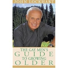 The Gay Man's Guide to Growing Older