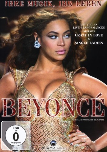 Produkt-Bild: Beyonc&eacute; - Ihre Musik, Ihr Leben