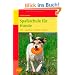 Spa�schule f�r Hunde: 100 x spielen, tricksen, clickern