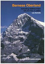 Bernese Oberland (Alpine Club Guides)