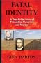 Fatal Identity