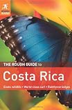 The Rough Guide to Costa Rica