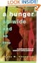 A Hunger So Wide and So Deep: American Women Speak Out on Eating Problems