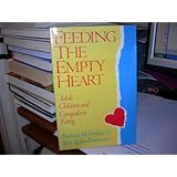 feeding the empty heart adult children and compulsive eating