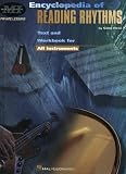 Encyclopedia of Reading Rhythms: Text and Workbook for All Instruments (Musicians Institute Press) by Gary Hess