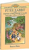 Search:  Peter Rabbit and Eleven Other Favorite Tales (Dover Children's Thrift Classics)