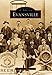 Evansville   (IN)  (Images of America)