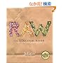 Raw: The Uncook Book: New Vegetarian Food for Life