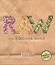 Raw: The Uncook Book: New Vegetarian Food for Life