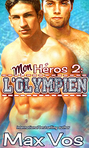 Mon Heros: L'Olympien (French Edition)
