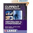 CURRENT Diagnosis and Treatment Nephrology and Hypertension (LANGE CURRENT Series) by Edgar Lerma, Jeffrey S. Berns, and Allen Nissenson