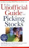 The Unofficial Guide to Picking Stocks